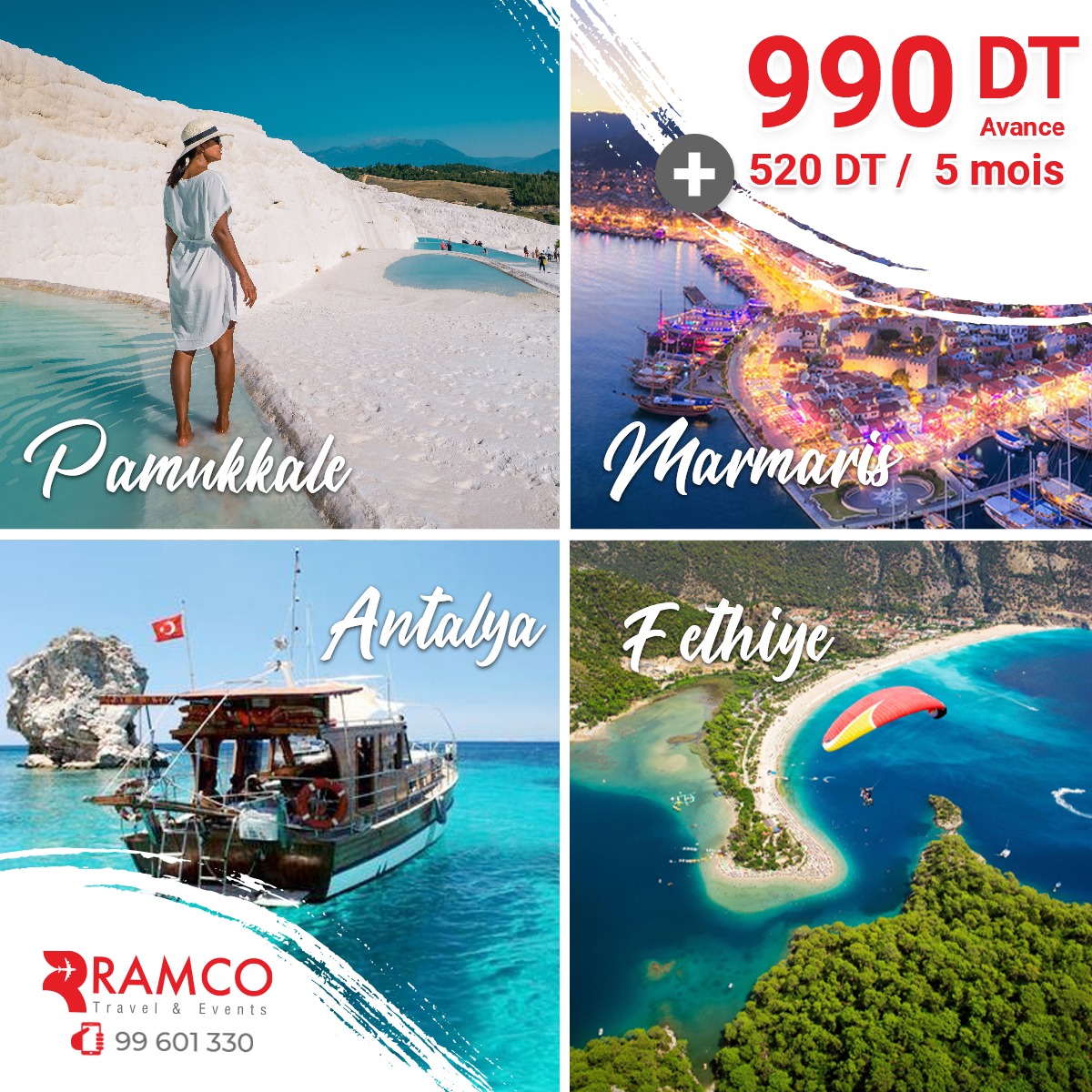 PAMUKKALE- ANTALYA - MARMARIS - FETHIYE
